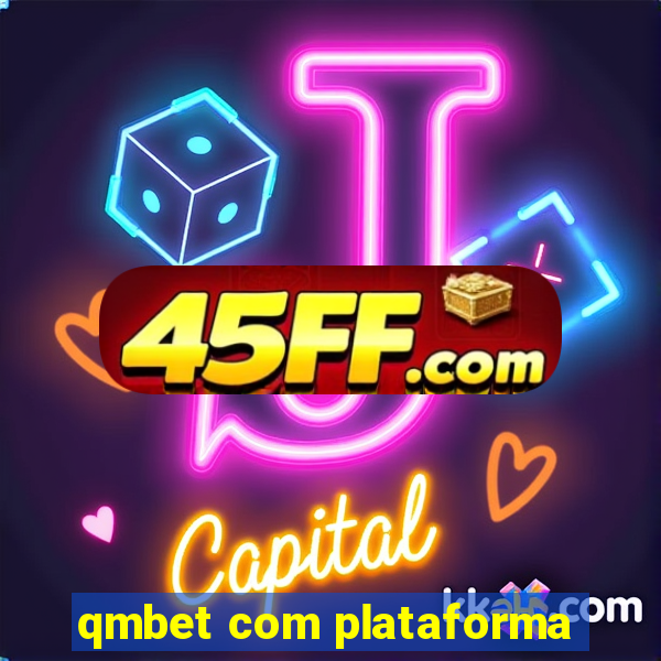qmbet com plataforma